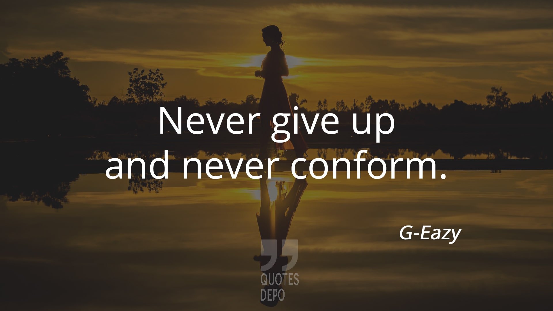 never give up and never conform