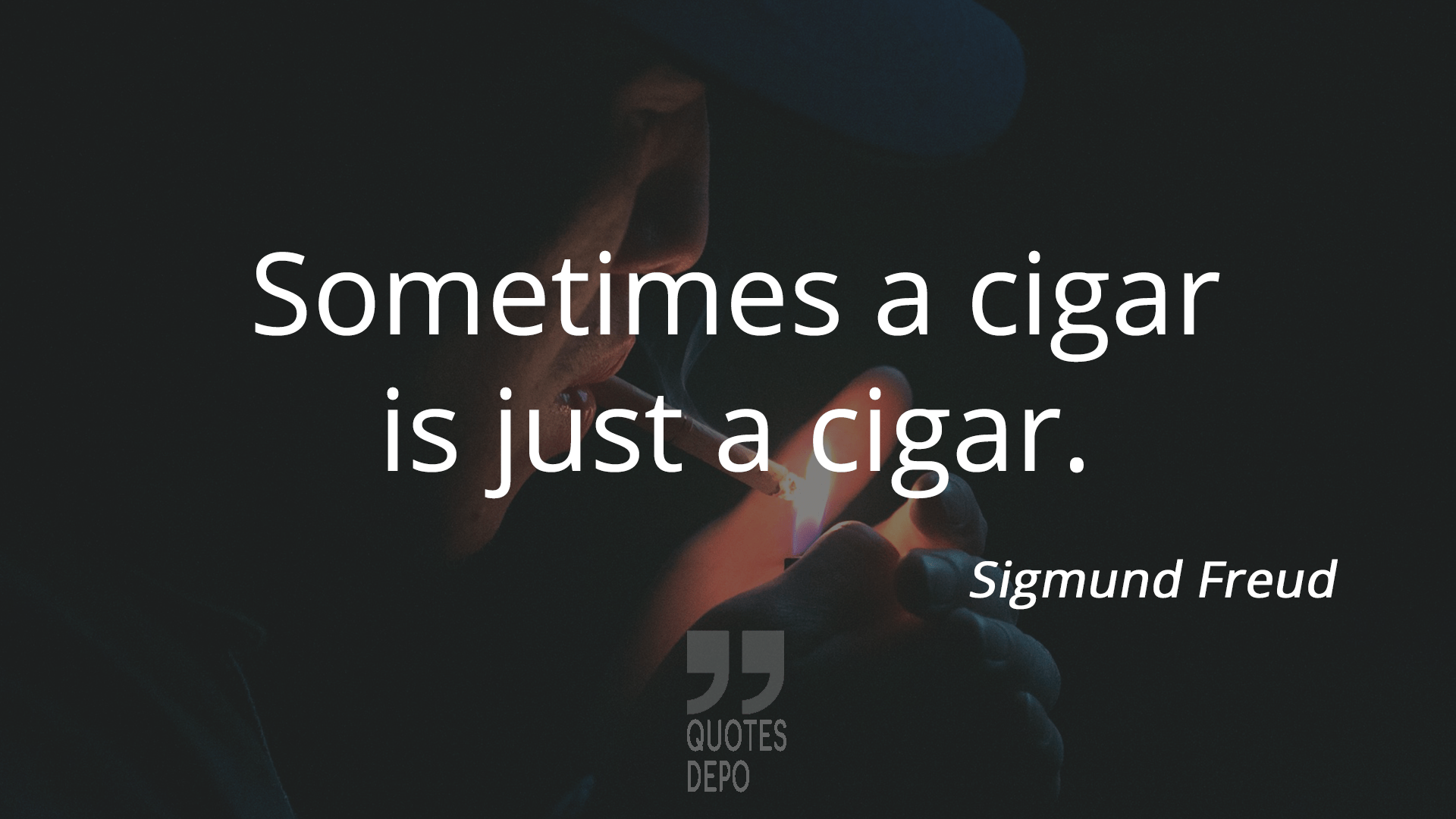 sometimes a cigar is just a cigar - sigmund freud quotes