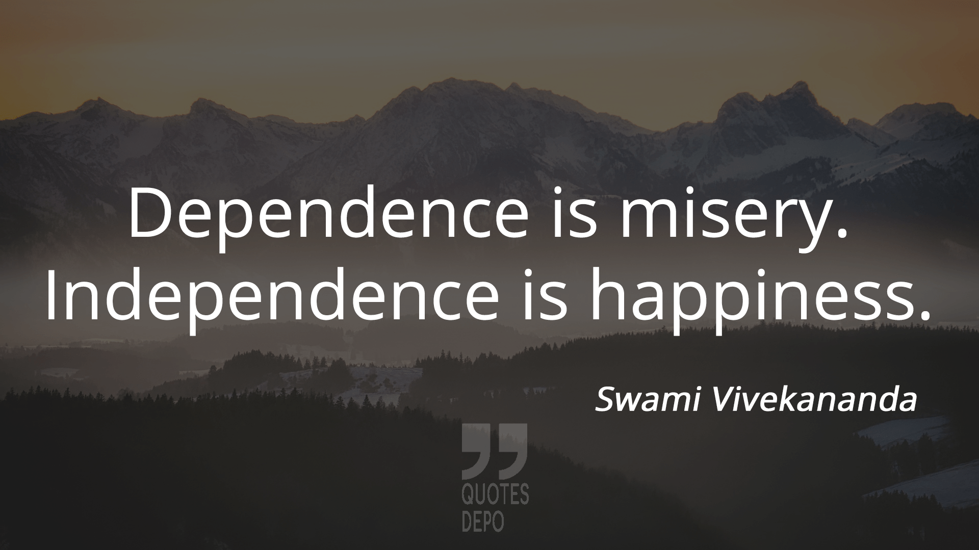 dependence is misery - swami vivekananda quotes