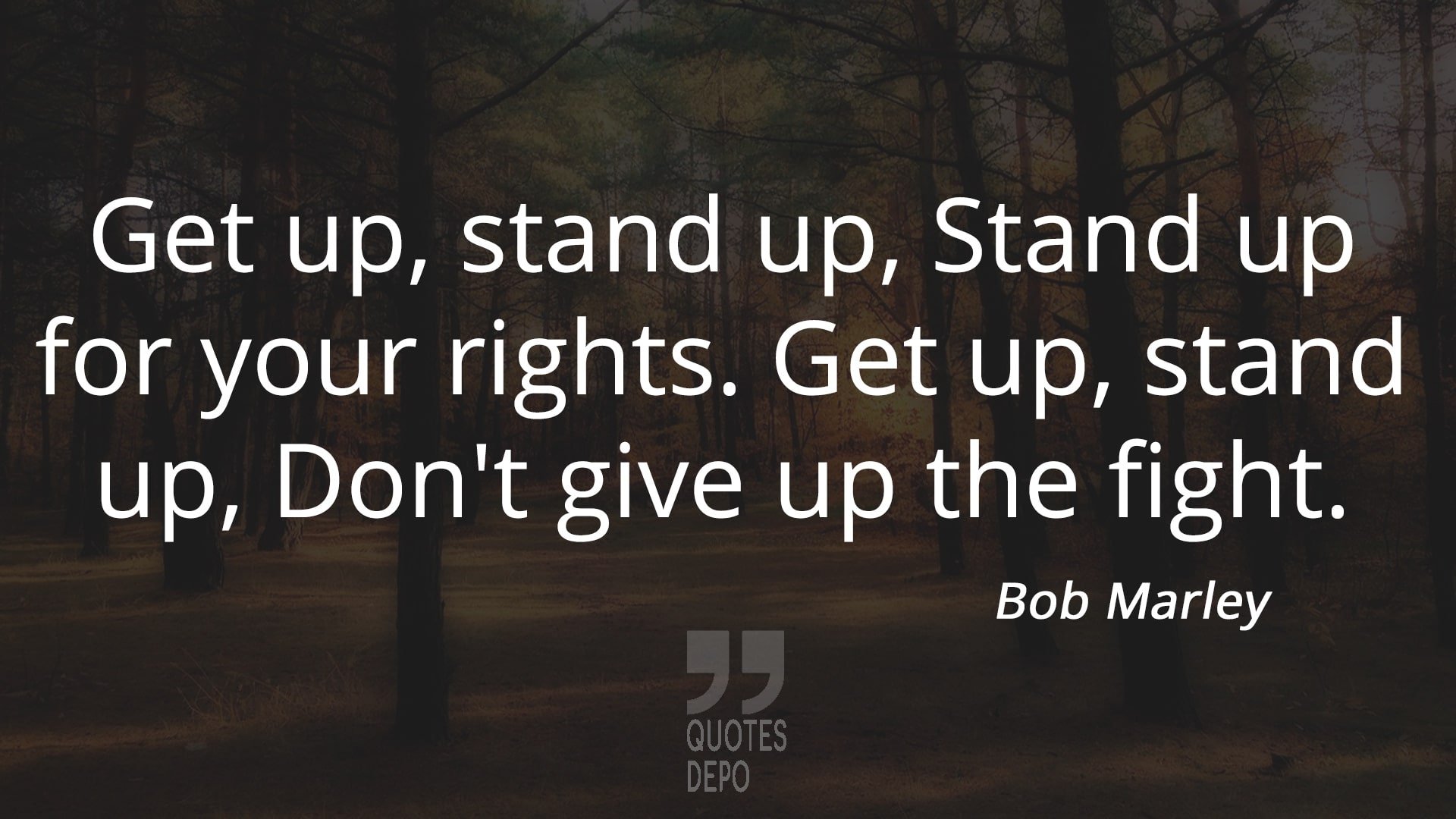 get up stand up - bob marley quotes