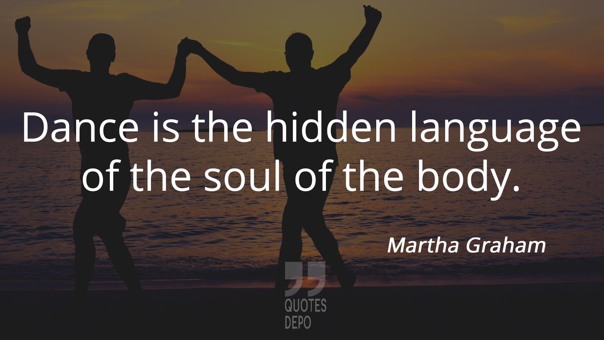 dance is the hidden language of the soul of the body - martha graham quotes